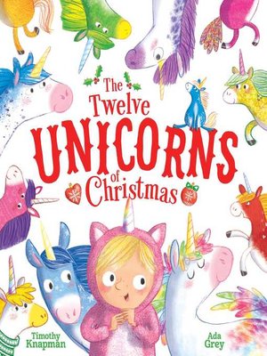 cover image of The Twelve Unicorns of Christmas